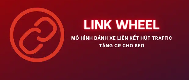 Mô hình link wheel seo web lên top Google tại Cần Thơ